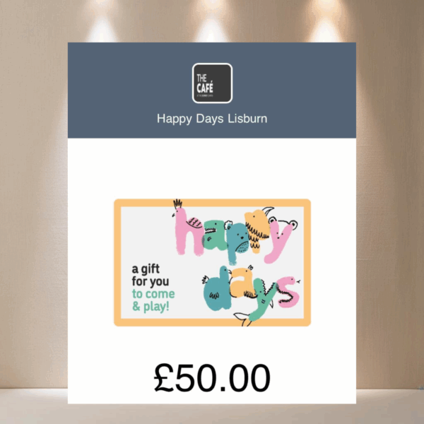 LOT 402 - £50 Voucher for Happy Days, Lisburn